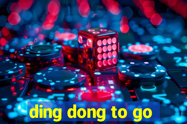 ding dong to go
